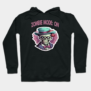 Zombie mode: ON Hoodie